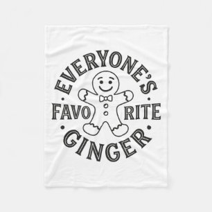 Everyone's Favorite Ginger T Funny Gingerbread Man Fleece Blanket