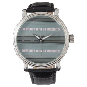 Everyone's Irish... Watch