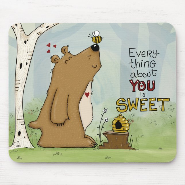 Everything About You is Sweet Mouse Mat (Front)