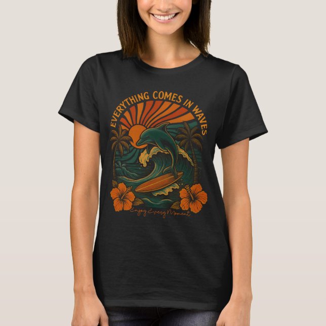 Everything Comes In Waves Retro T-Shirt (Front)