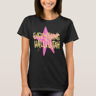 Everything Hallelujah Retro Christian Worship T-Shirt