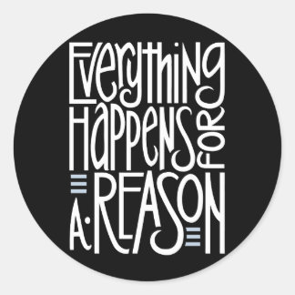 Everything Happens Black Sticker