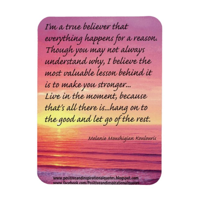 Everything happens for a reason Quote Magnet. Magnet (Vertical)