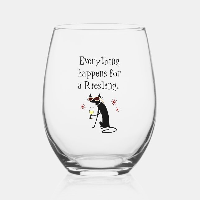 Everything Happens for a Riesling Stemless Wine Glass (Front)
