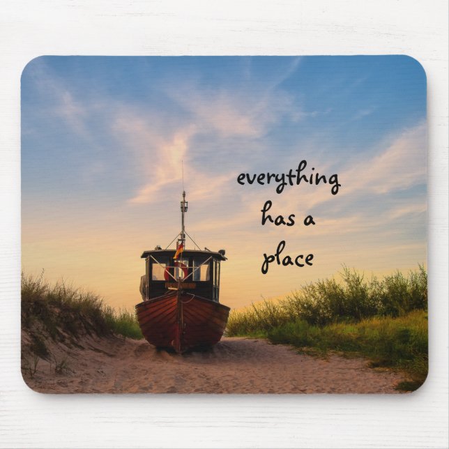 Everything has a place mouse mat (Front)