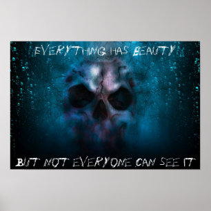 Everything has beauty Poster