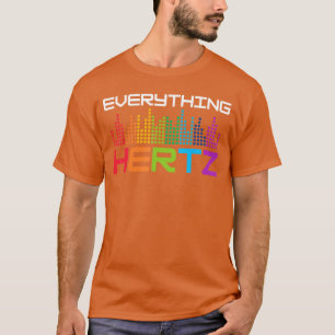 Everything Hertz Music Producer Studio Audioech En T-Shirt