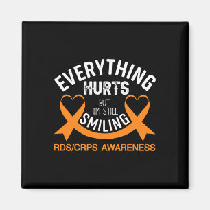 Everything Hurts I'm Still Smiling - Rsd Crps Awar Magnet