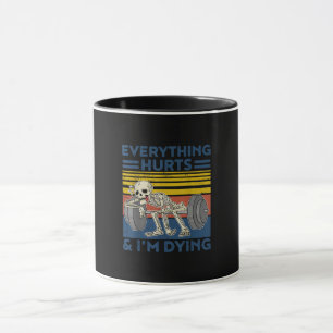 Everything Hurts Weightlifting Ness Gym Gift Mug