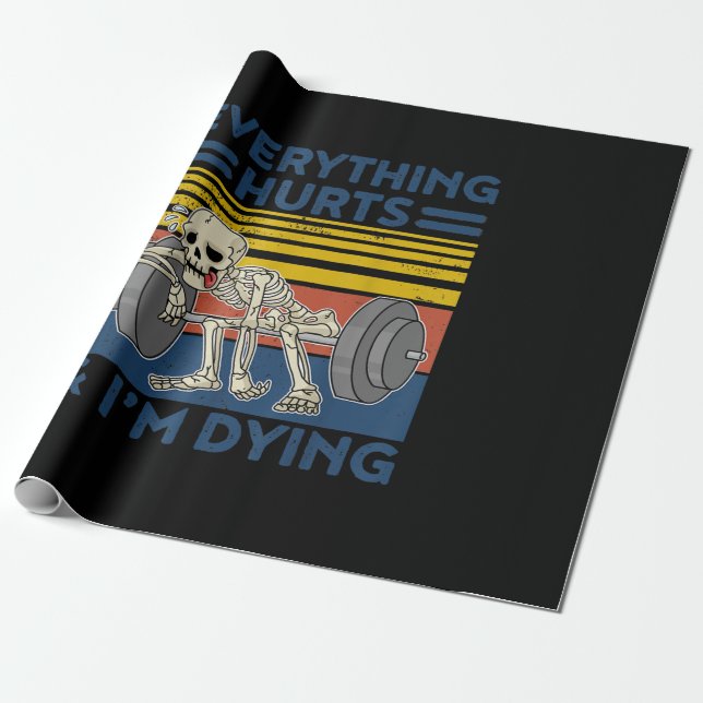 Everything Hurts Weightlifting Ness Gym Gift Wrapping Paper (Unrolled)