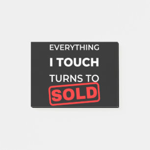 Everything I Touch Turns To Sold Post-it Notes