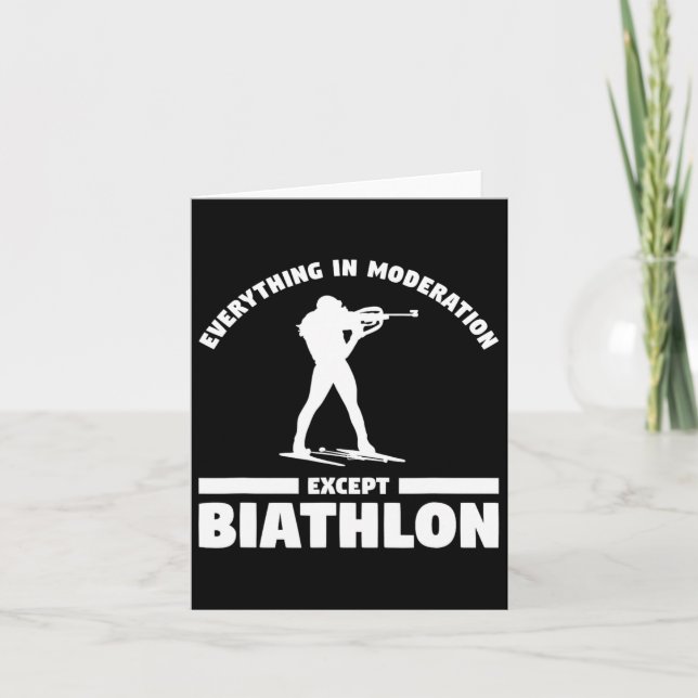 Everything In Moderation Except Biathlon Biathlete Card (Front)