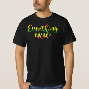 Everything Irie - g00d Vibes Only Rasta Reggae T-Shirt