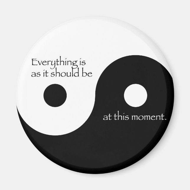 Everything Is As It Should Be Magnet (Front)