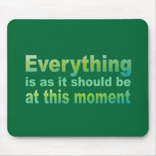 Everything is as it should be mouse mat