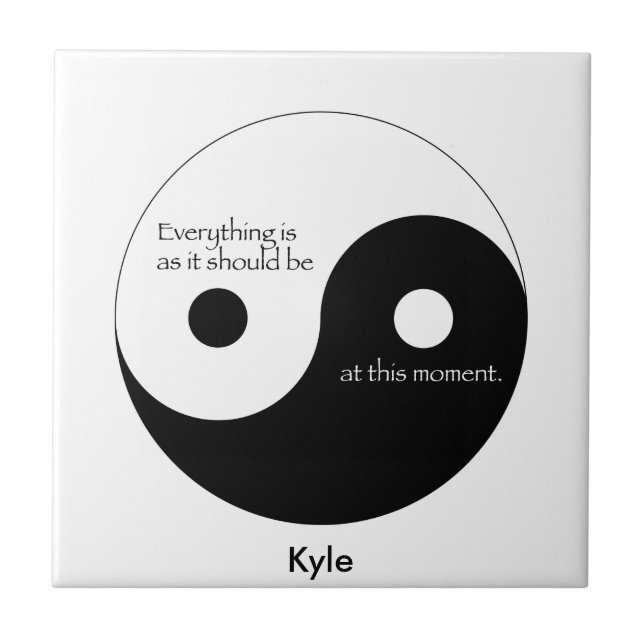Everything Is as it should be Tile (Front)