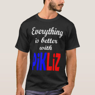 Everything Is Better With Pikliz Haitian Zoe Cultu T-Shirt