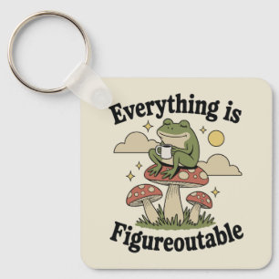 Everything is figureoutable frog with coffee key ring