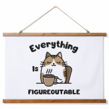 Everything Is Figureoutable