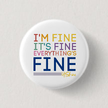 EVERYTHING IS FINE button