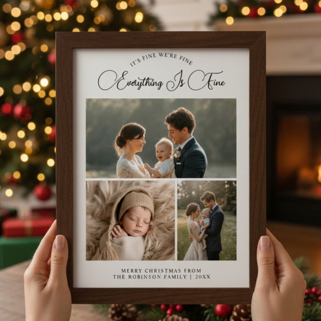 Everything Is Fine Cosy 3 Family photo card (Creator Uploaded)