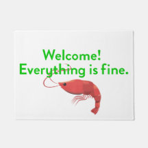 Everything is Fine Shrimp Doormat