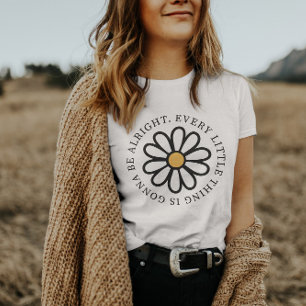 Everything Is Going to Be Alright   Women T-Shirt