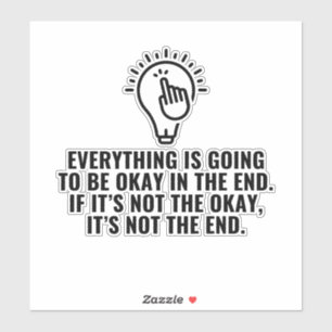 Everything is going to be okay