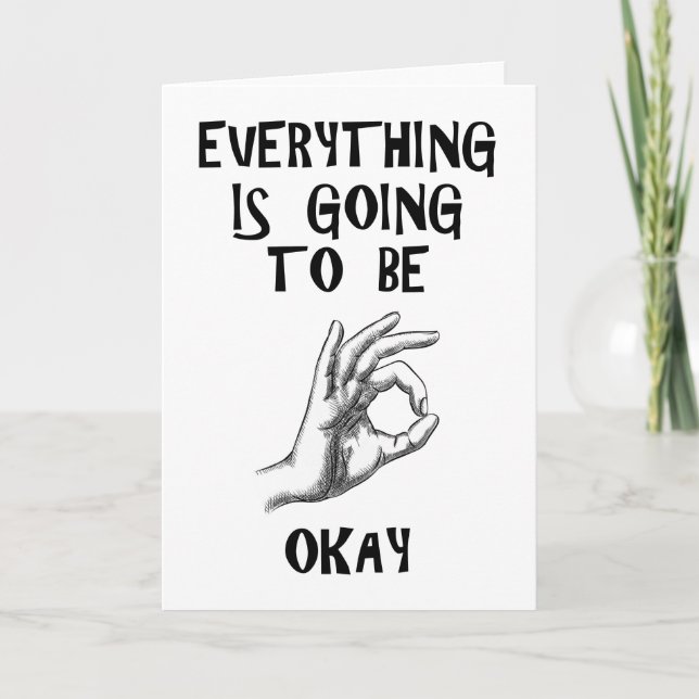 Everything is going to be okay customise card (Front)