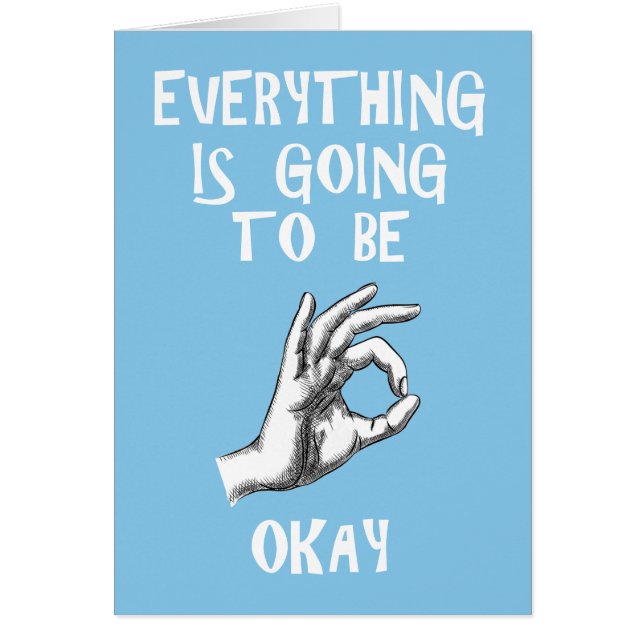 Everything is going to be okay customise card (Front)