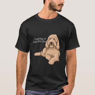 Everything Is Golden With My Goldendoodle T-Shirt