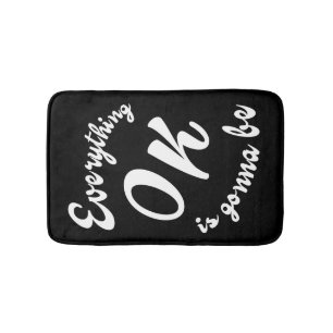 Everything is gonna be ok bath mat