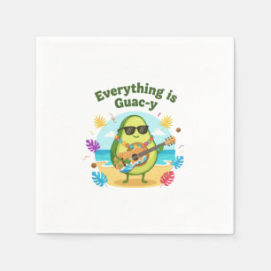 Everything Is Guac-y Funny Avocado   Beach Pun Napkin