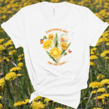 Everything Is Just Fine and Dandy Graphic T-Shirt