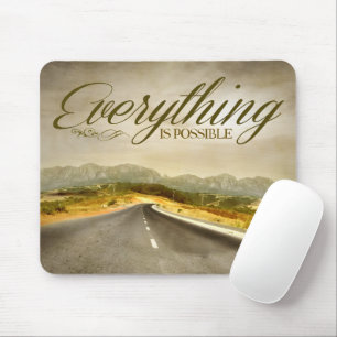 "Everything is possible" Motivation Affirmation Mouse Mat
