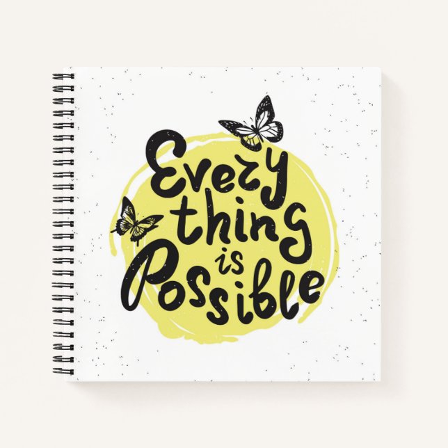 Everything Is Possible Notebook (Front)