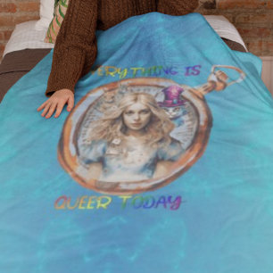 Everything is Queer Today - Alice in Wonderland Fleece Blanket