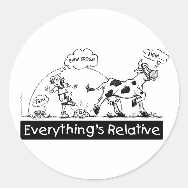 Everything is Relative Classic Round Sticker (Front)