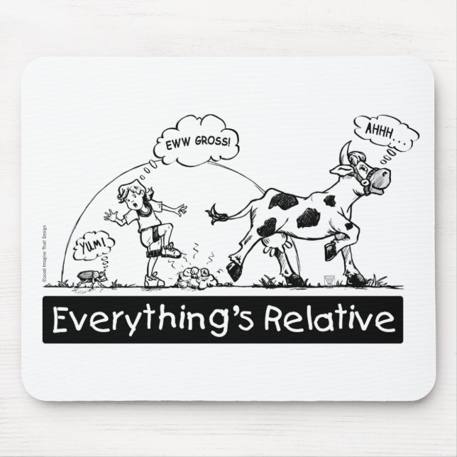Everything is Relative Mouse Mat (Front)