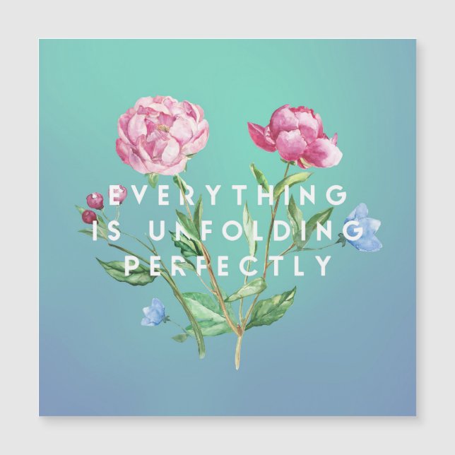 Everything is Unfolding Perfectly ~ Magnetic Card (Front)