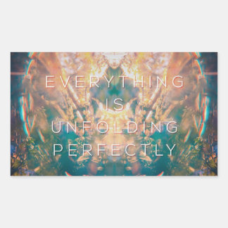 Everything is Unfolding Perfectly - Sticker