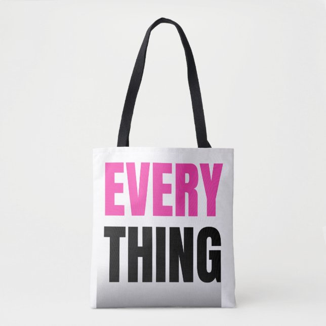 Everything Pink Tote Bag | Trendy Statement Tote (Front)