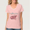 Everything Rosie T-Shirt