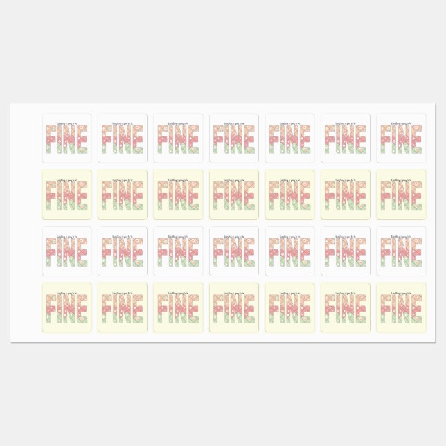 Everything’s Going to Be Fine Cute Labels (Sheet)