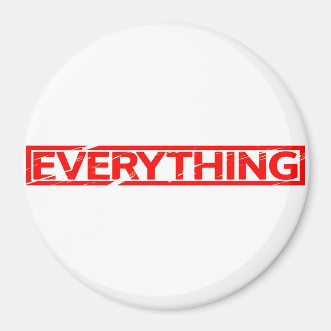 Everything Stamp Magnet (Front)