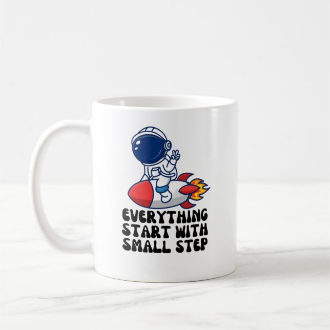 Everything start with small step coffee mug (Left)