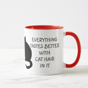 Everything Tastes Better With Cat Hair Mug
