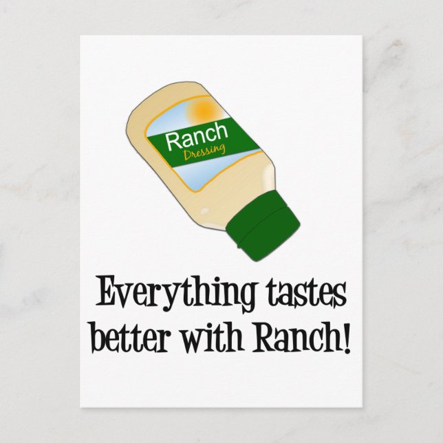 Everything Tastes Better with Ranch Postcard (Front)