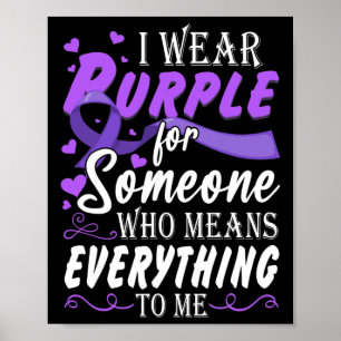 Everything To Me Epilepsy Day Purple Ribbon Epilep Poster