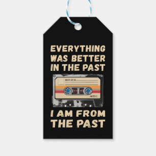 Everything Was Better In The Past Cassette Gift Tags